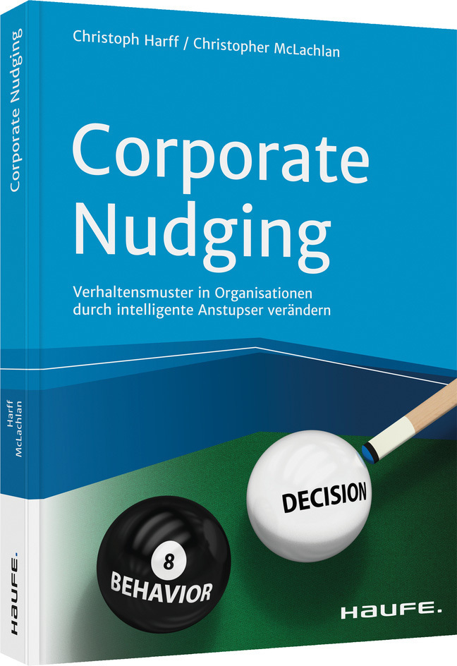 Cover: 9783648137383 | Corporate Nudging | Christoph Harff (u. a.) | Taschenbuch | 234 S.