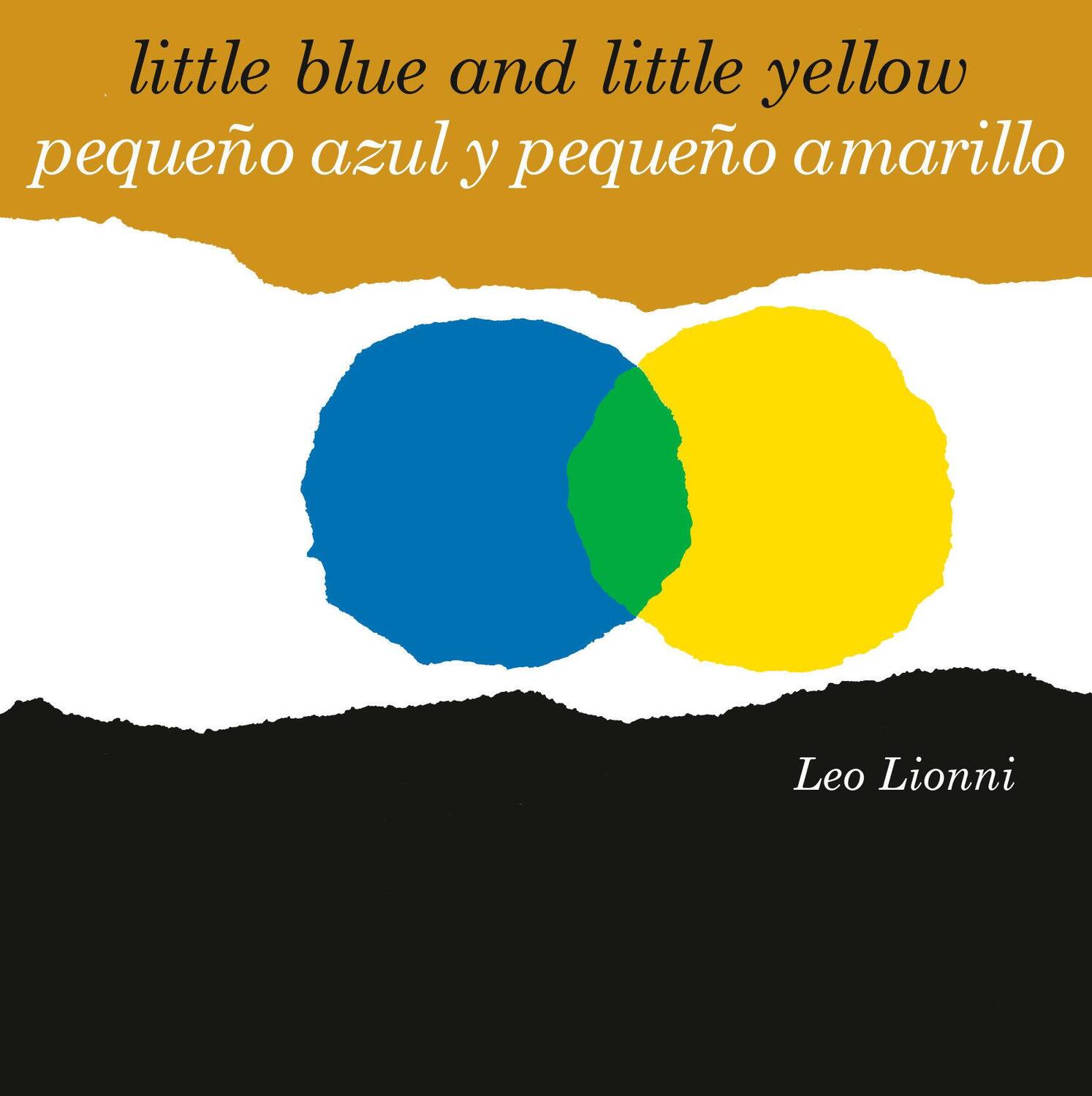 Cover: 9780593309988 | Pequeño Azul Y Pequeño Amarillo (Little Blue and Little Yellow,...