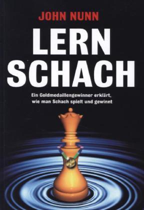 Cover: 9781906454340 | Lern Schach | John Nunn | Taschenbuch | Deutsch | 2013
