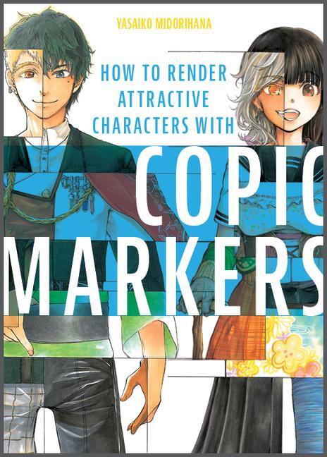 Cover: 9780764364204 | How to Render Attractive Characters with COPIC Markers | Midorihana