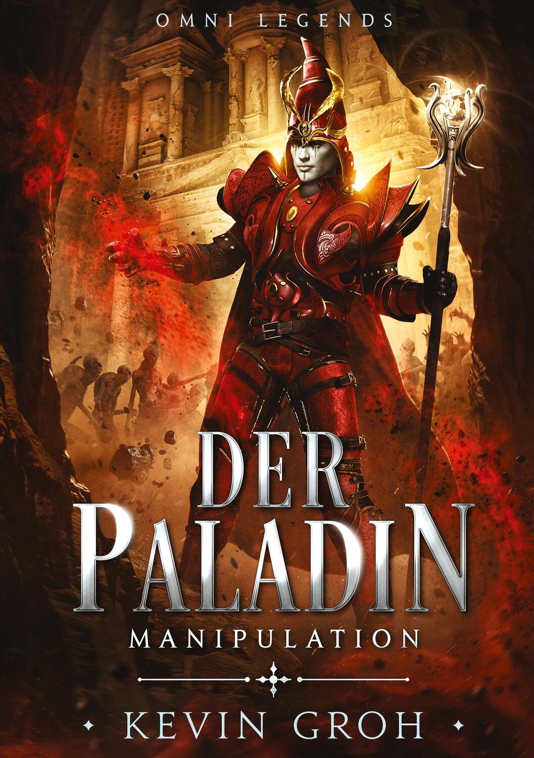 Cover: 9783755755081 | Omni Legends - Der Paladin | Manipulation | Kevin Groh | Taschenbuch