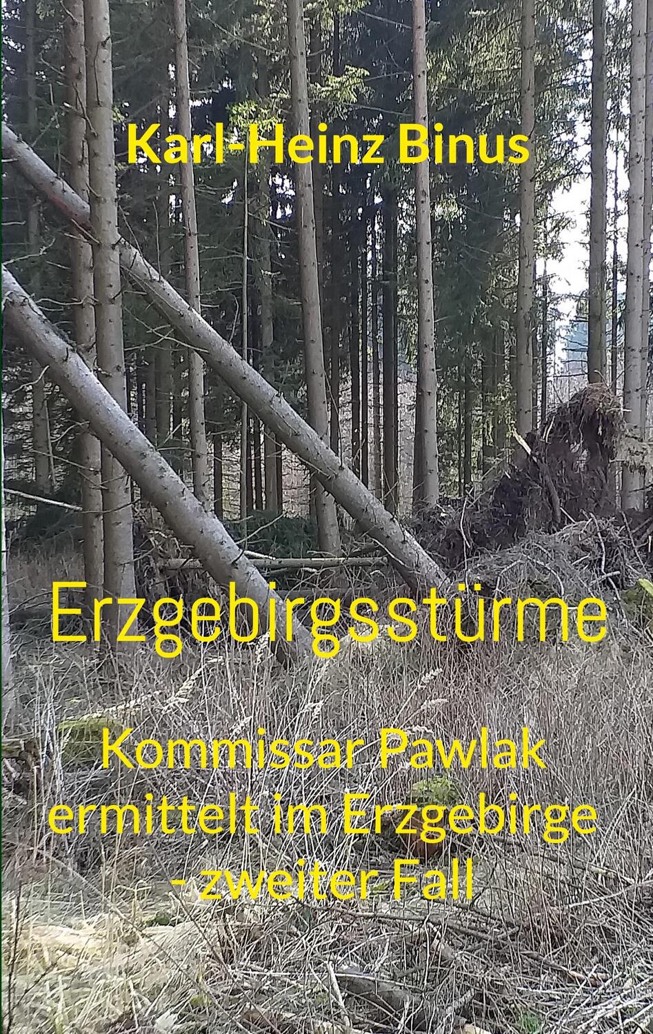 Cover: 9783757811396 | Erzgebirgsstürme | Karl-Heinz Binus | Taschenbuch | Paperback | 388 S.