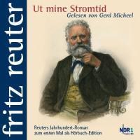 Cover: 9783941452046 | Ut mine Stromtid | Fritz Reuter gelesen von Gerd Micheel | Reuter | CD