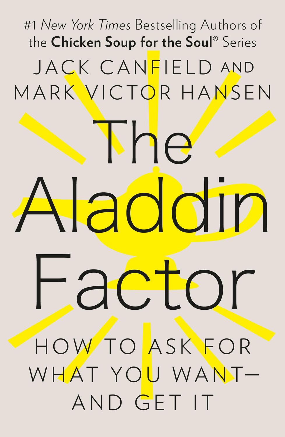 Cover: 9780425150757 | The Aladdin Factor: How to Ask for What You Want--And Get It | Buch