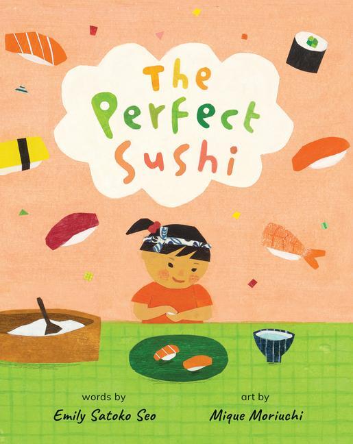 Cover: 9781646868384 | The Perfect Sushi | Emily Satoko Seo | Taschenbuch | Englisch | 2023