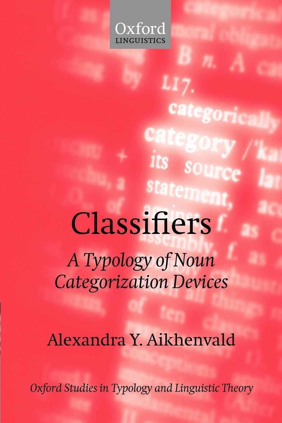 Cover: 9780199264667 | Classifiers | A Typology of Noun Categorization Devices | Taschenbuch