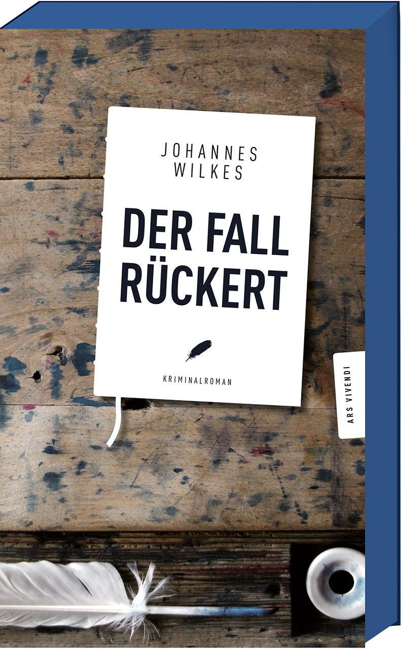 Cover: 9783869136295 | Der Fall Rückert | Johannes Wilkes | Taschenbuch | 272 S. | Deutsch