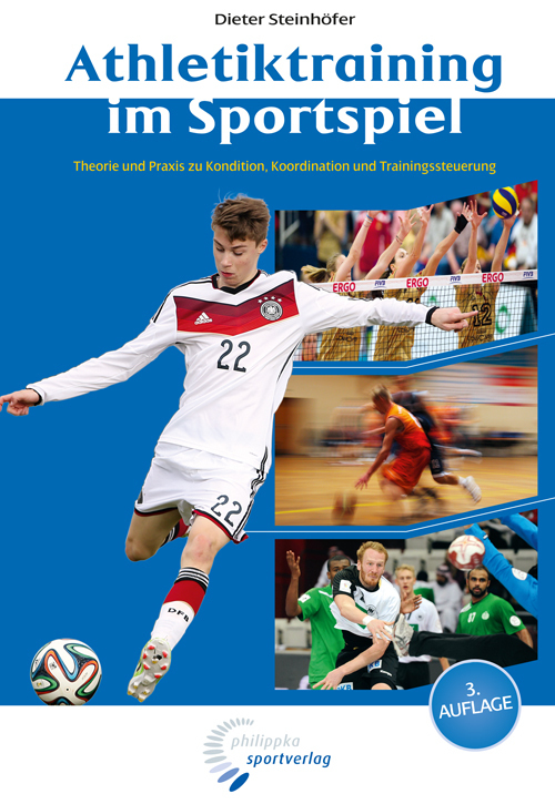 Cover: 9783894172497 | Athletiktraining im Sportspiel | Dieter Steinhöfer | Buch | 392 S.