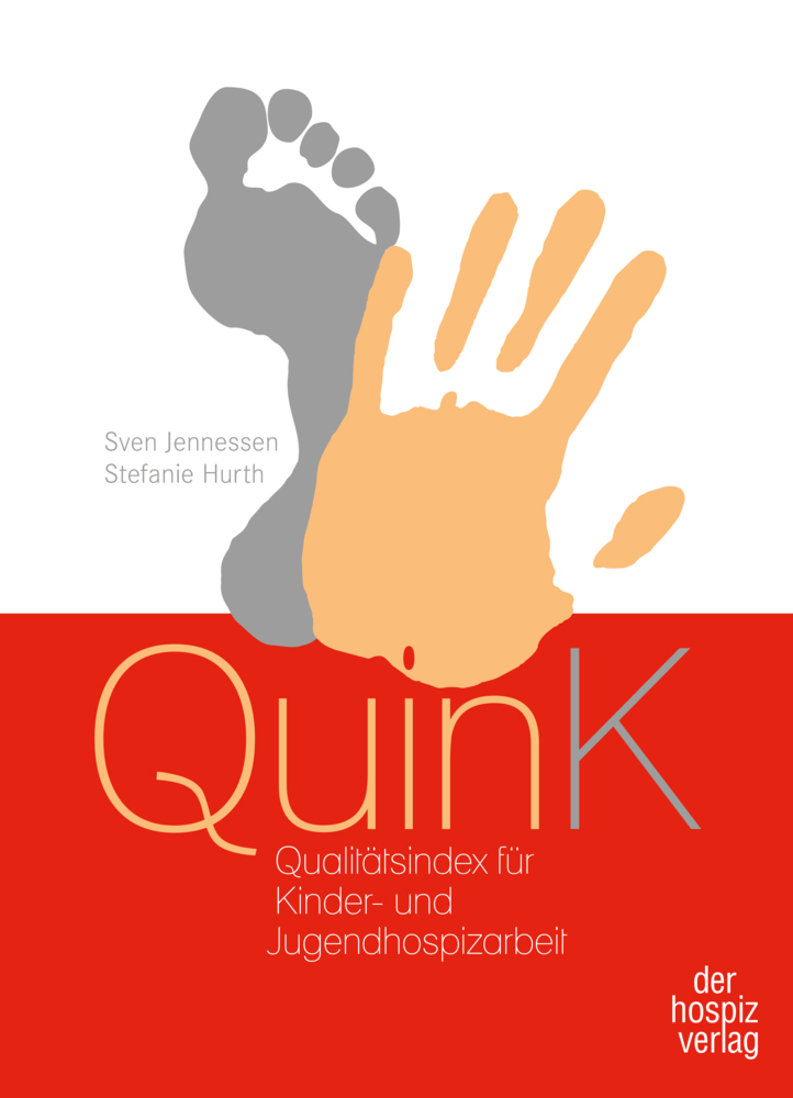 Cover: 9783941251847 | QuinK | Qualitätsindex für Kinder- und Jugendhospizarbeit | Buch