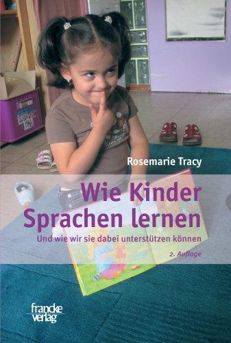 Cover: 9783772083068 | Wie Kinder Sprachen lernen | Und wie wir sie dabei unterstützen können