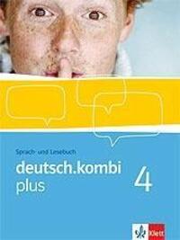 Cover: 9783123131745 | deutsch.kombi PLUS. 8. Klasse. Schülerbuch. Allgemeine Ausgabe für...