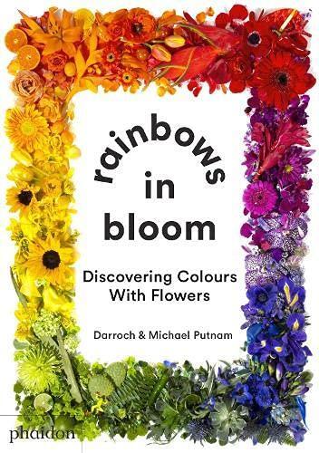 Cover: 9781838662998 | Rainbows in Bloom | Discovering Colours with Flowers | Putnam (u. a.)