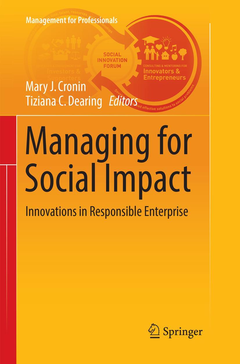 Cover: 9783319834221 | Managing for Social Impact | Innovations in Responsible Enterprise
