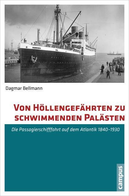 Cover: 9783593503059 | Von Höllengefährten zu schwimmenden Palästen | Dagmar Bellmann | Buch