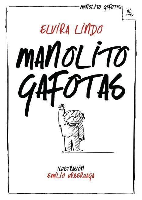 Cover: 9788432214233 | Manolito Gafotas | Elvira Lindo | Taschenbuch | Spanisch | 2013