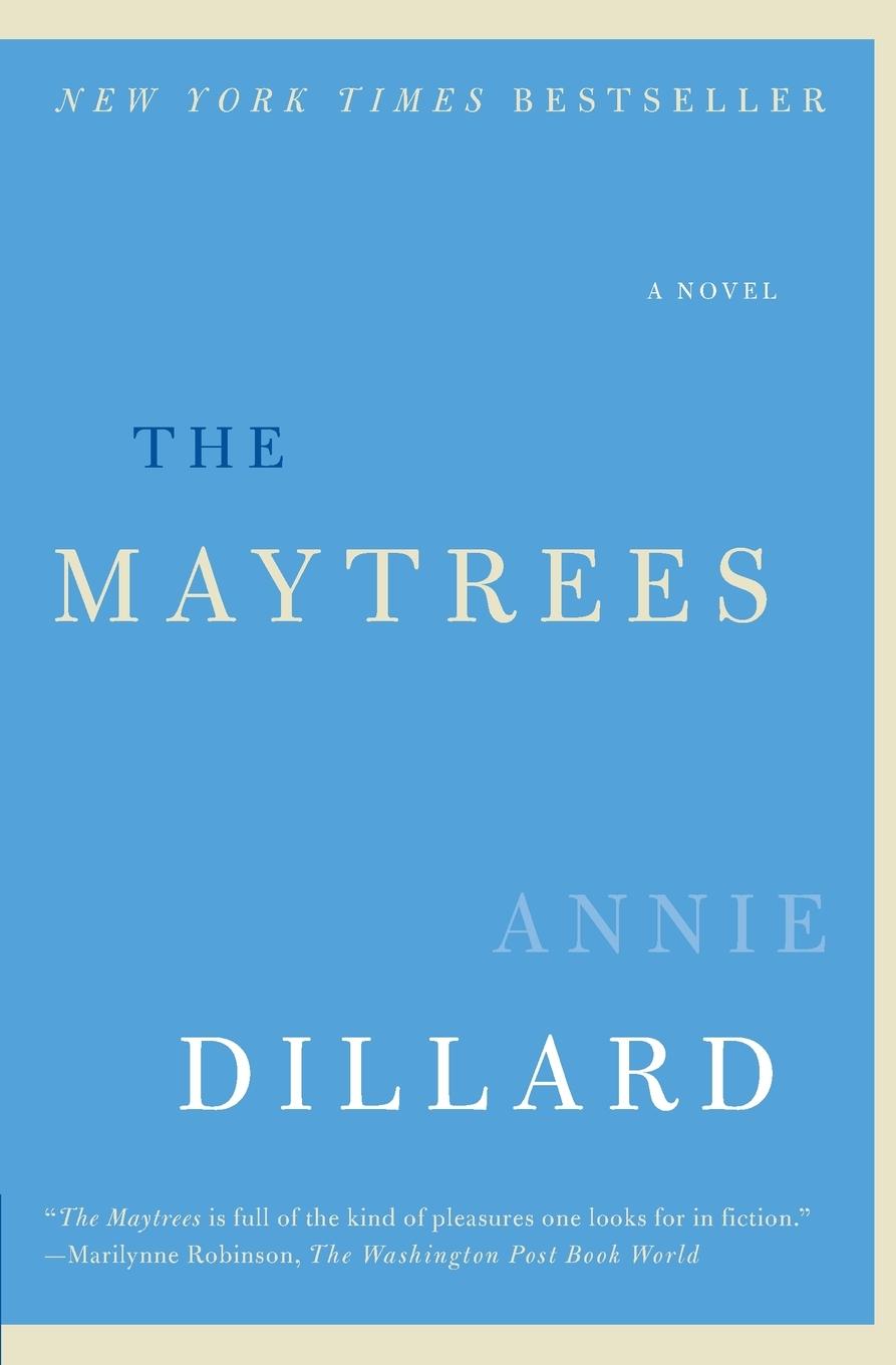 Cover: 9780061239540 | The Maytrees | Annie Dillard | Taschenbuch | Paperback | Englisch