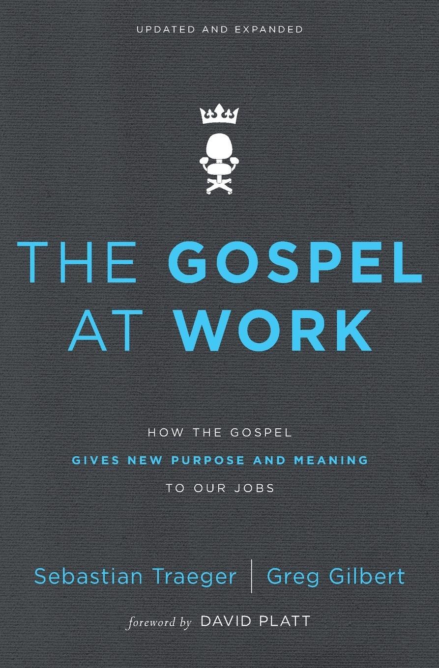 Cover: 9780310562078 | Gospel at Work Softcover | Sebastian Traeger | Taschenbuch | Paperback