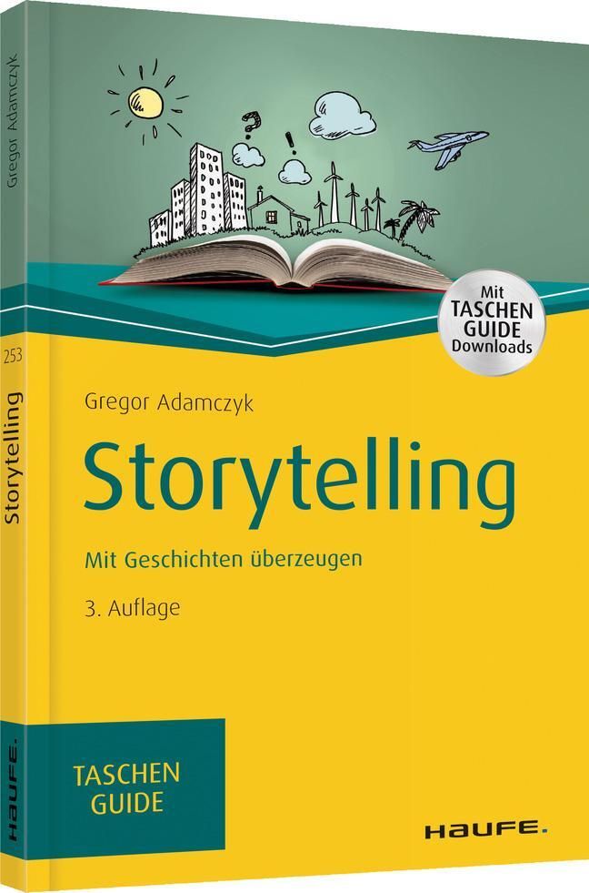 Cover: 9783648123355 | Storytelling | Mit Geschichten überzeugen | Gregor Adamczyk | Buch