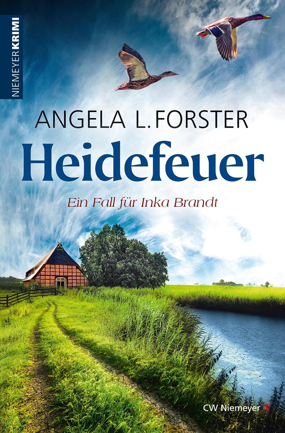 Cover: 9783827195548 | Heidefeuer | Ein Heidekrimi | Angela L. Forster | Taschenbuch | 404 S.