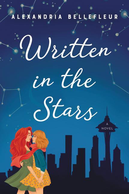 Cover: 9780063000803 | Written in the Stars | A Novel | Alexandria Bellefleur | Taschenbuch