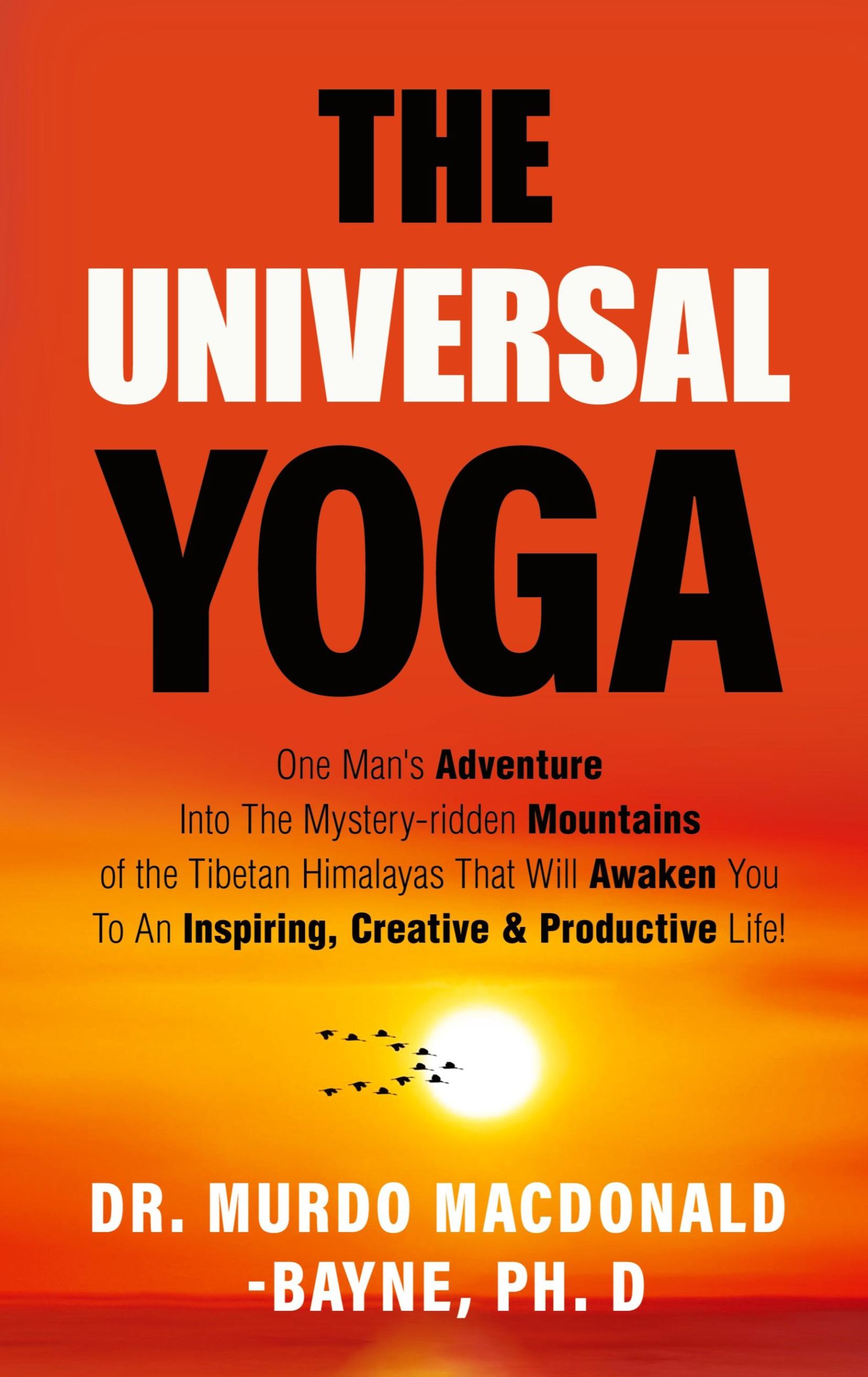 Cover: 9789785787962 | The Universal Yoga | Murdo Macdonald-Bayne | Buch | Englisch | 2020