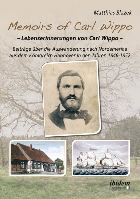 Cover: 9783838210278 | Memoirs of Carl Wippo. Lebenserinnerungen von Carl Wippo | Blazek