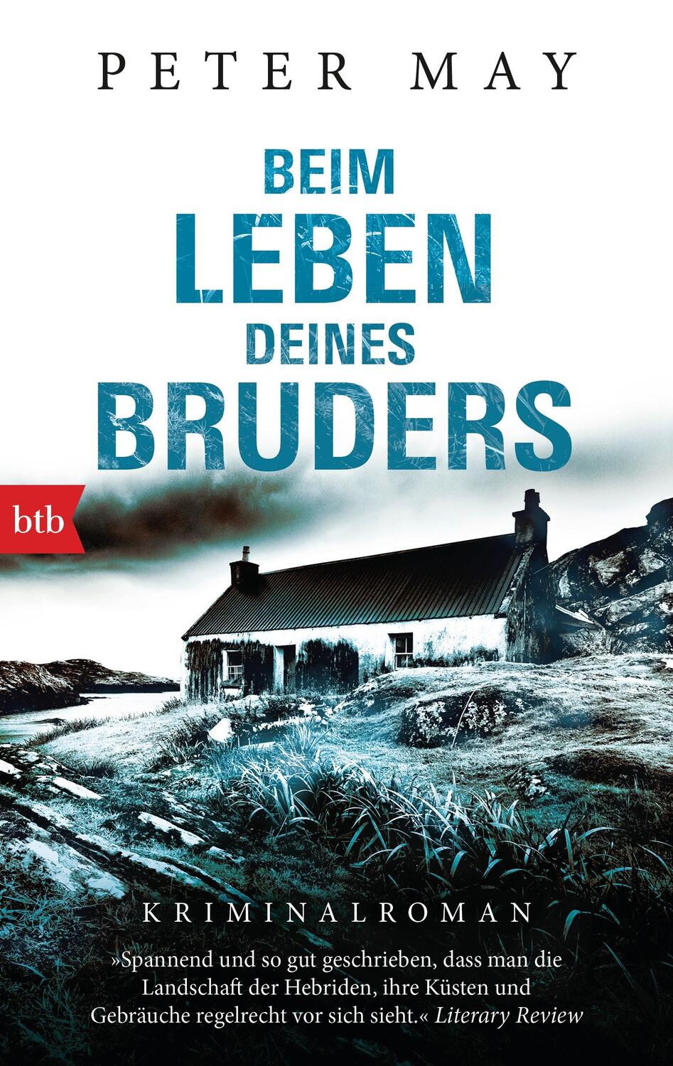 Cover: 9783442714605 | Beim Leben deines Bruders | Peter May | Taschenbuch | Deutsch | 2016