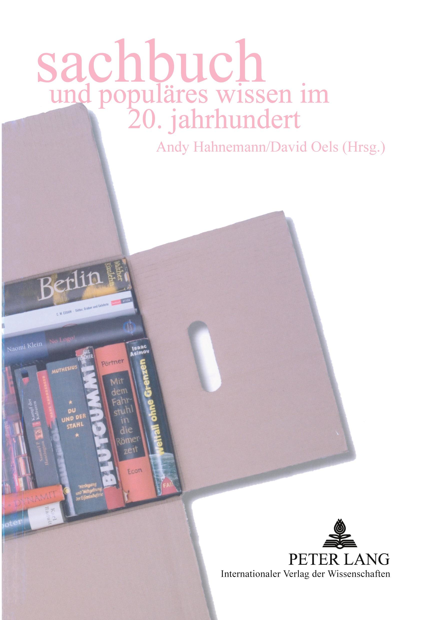 Cover: 9783631561324 | Sachbuch und populäres Wissen im 20. Jahrhundert | David Oels (u. a.)