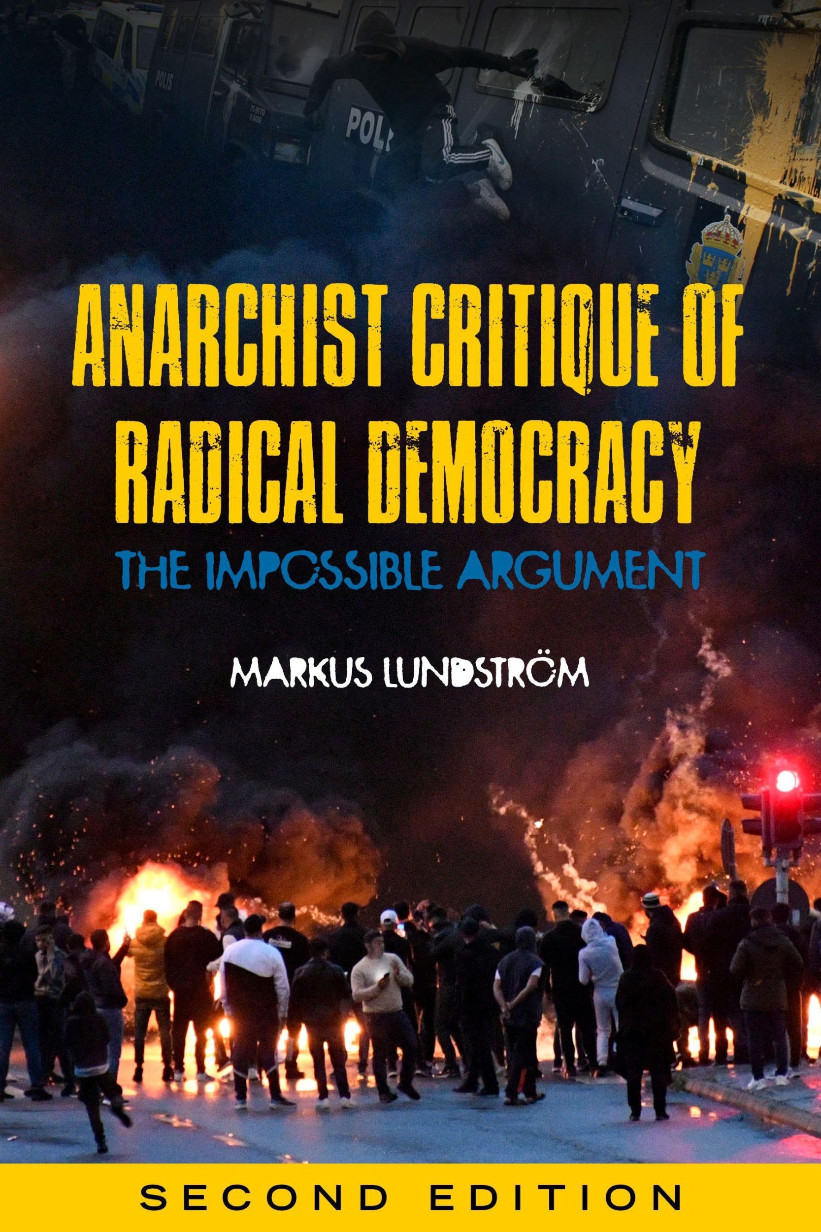 Cover: 9781629639987 | Anarchist Critique of Radical Democracy | The Impossible Argument