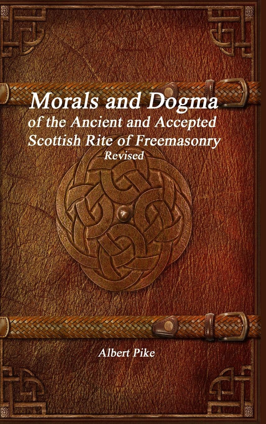 Cover: 9781773563169 | Morals and Dogma of the Ancient and Accepted Scottish Rite of...