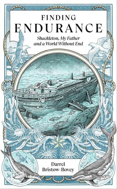 Cover: 9781837731060 | Finding Endurance | Shackleton, My Father and a World Without End