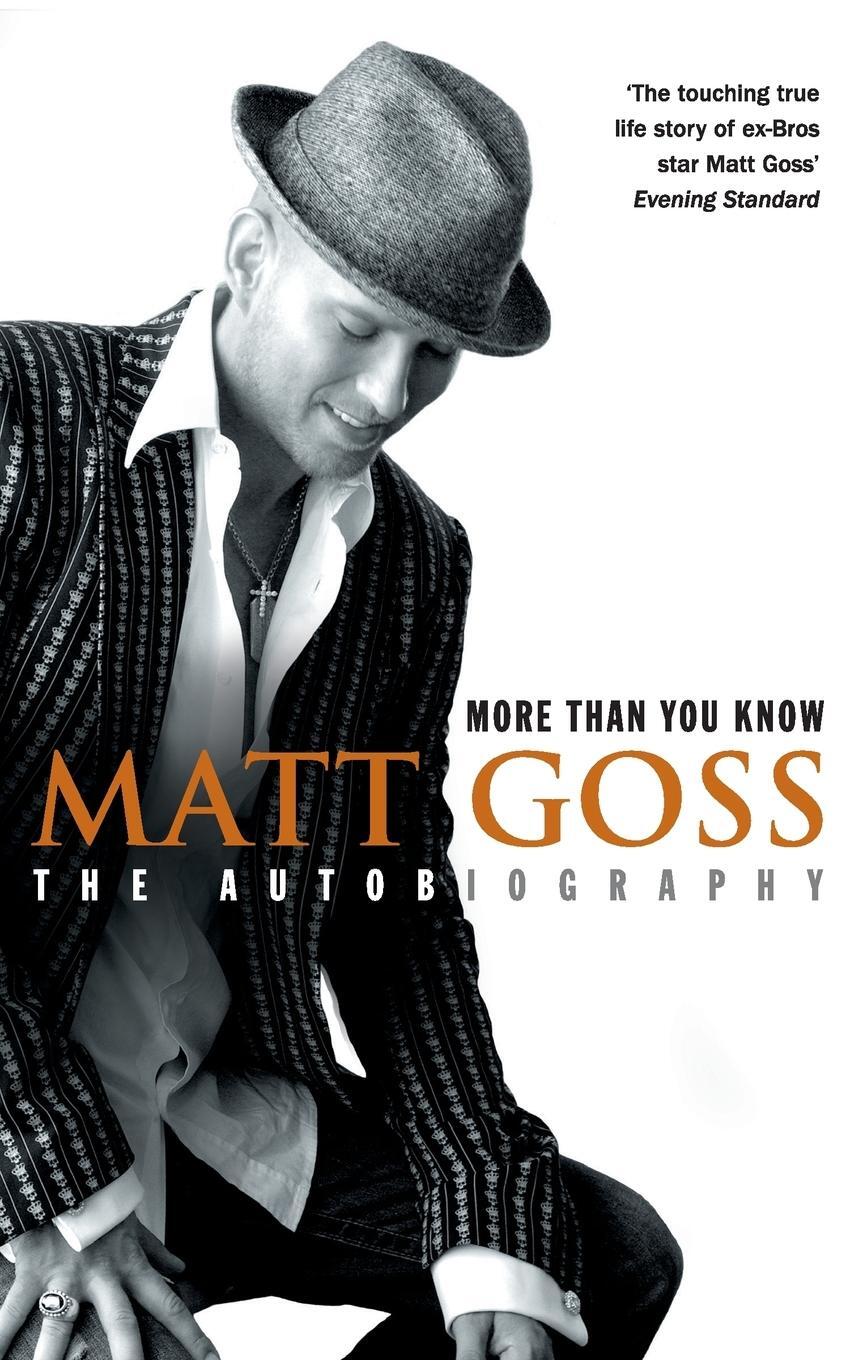 Cover: 9780007207626 | More Than You Know | Matt Goss | Taschenbuch | Paperback | Englisch