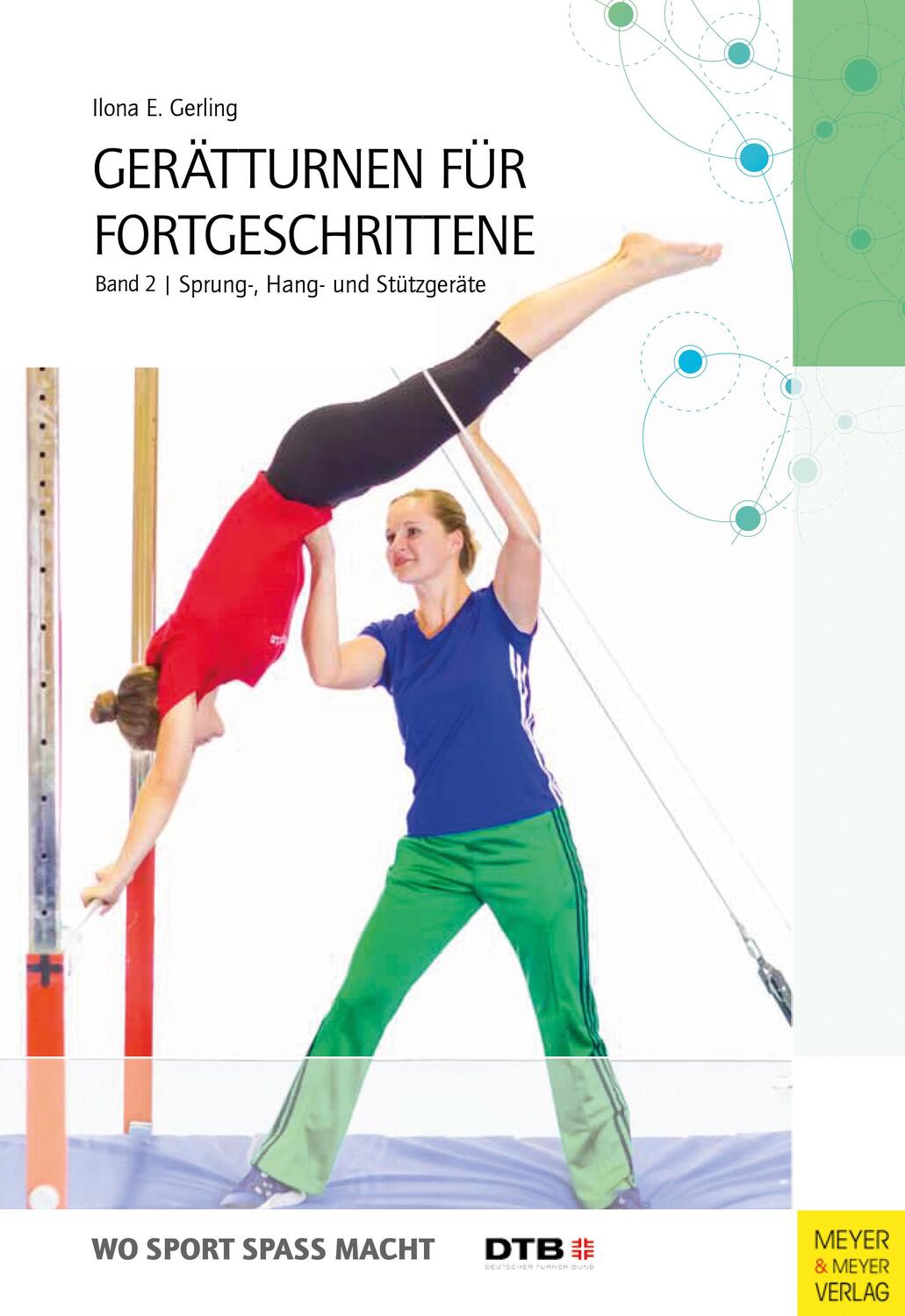 Cover: 9783898999571 | Gerätturnen für Fortgeschrittene 02 | Sprung-, Hang- und Stützgeräte