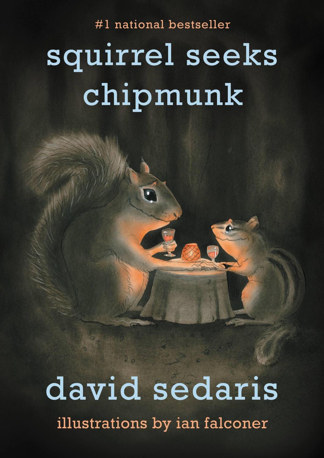 Cover: 9780316038409 | Squirrel Seeks Chipmunk: A Modest Bestiary | David Sedaris | Buch