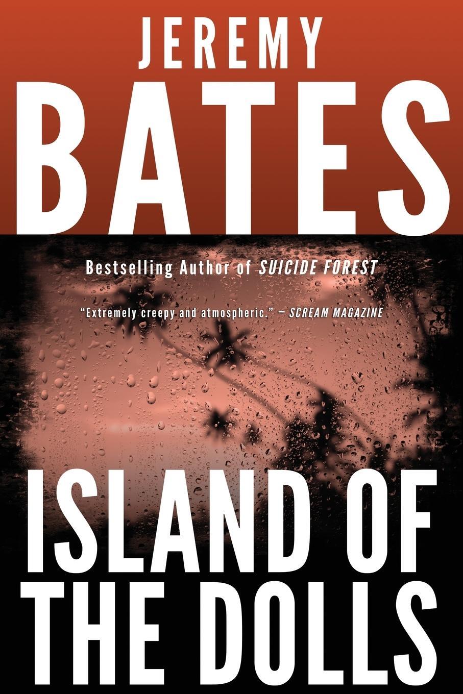 Cover: 9781988091075 | Island of the Dolls | Jeremy Bates | Taschenbuch | Paperback | 2016