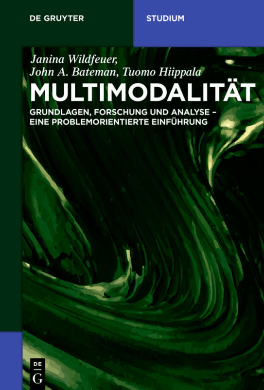 Cover: 9783110495911 | Multimodalität | Janina Wildfeuer (u. a.) | Taschenbuch | VIII | 2020