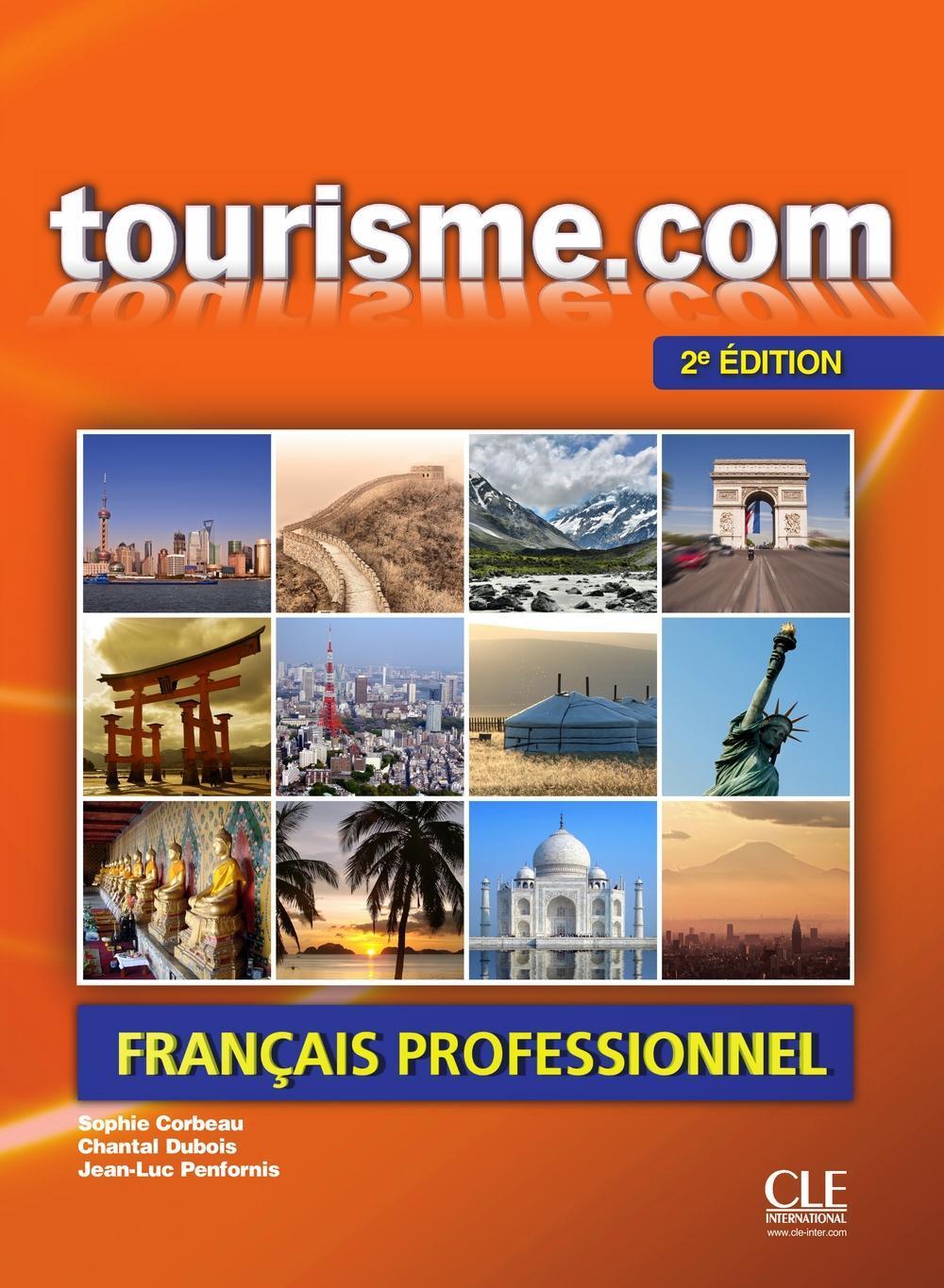 Cover: 9783125294455 | tourisme.com A2,2e édition | Livre de l'élève + CD MP3 | Corbeau