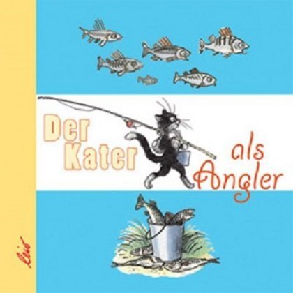 Cover: 9783896033024 | Der Kater als Angler | Wladimir Sutejew | Buch | Unzerr. | 14 S.