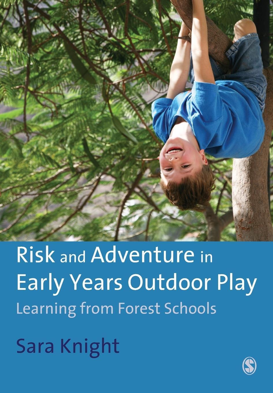 Cover: 9781849206303 | Risk &amp; Adventure in Early Years Outdoor Play | Sara Knight | Buch