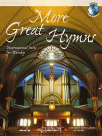 Cover: 9789043121040 | More Great Hymns | Instrumental Solos for Worship | Buch + CD | 2004