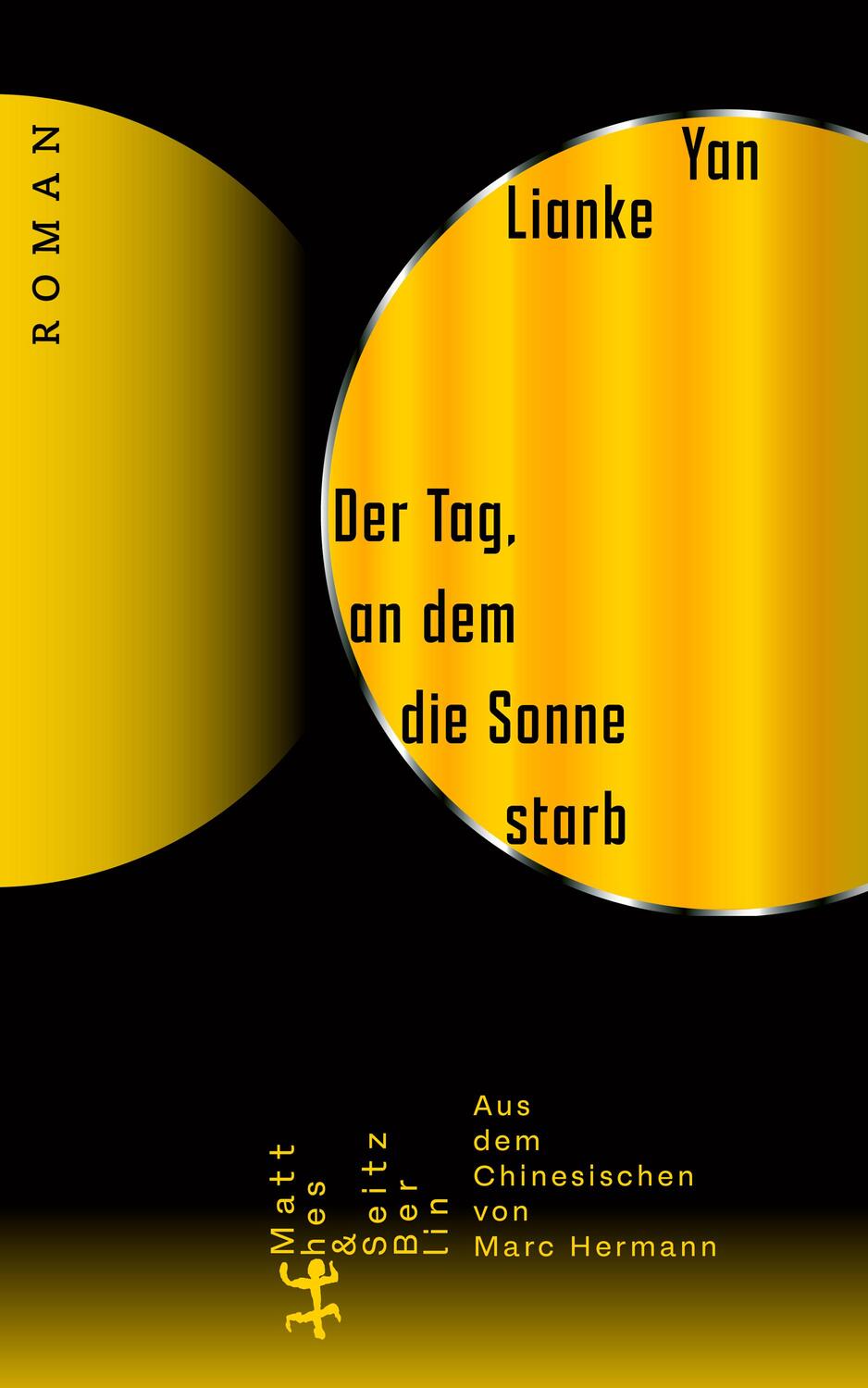 Cover: 9783751809658 | Der Tag, an dem die Sonne starb | Roman | Yan Lianke | Buch | 368 S.