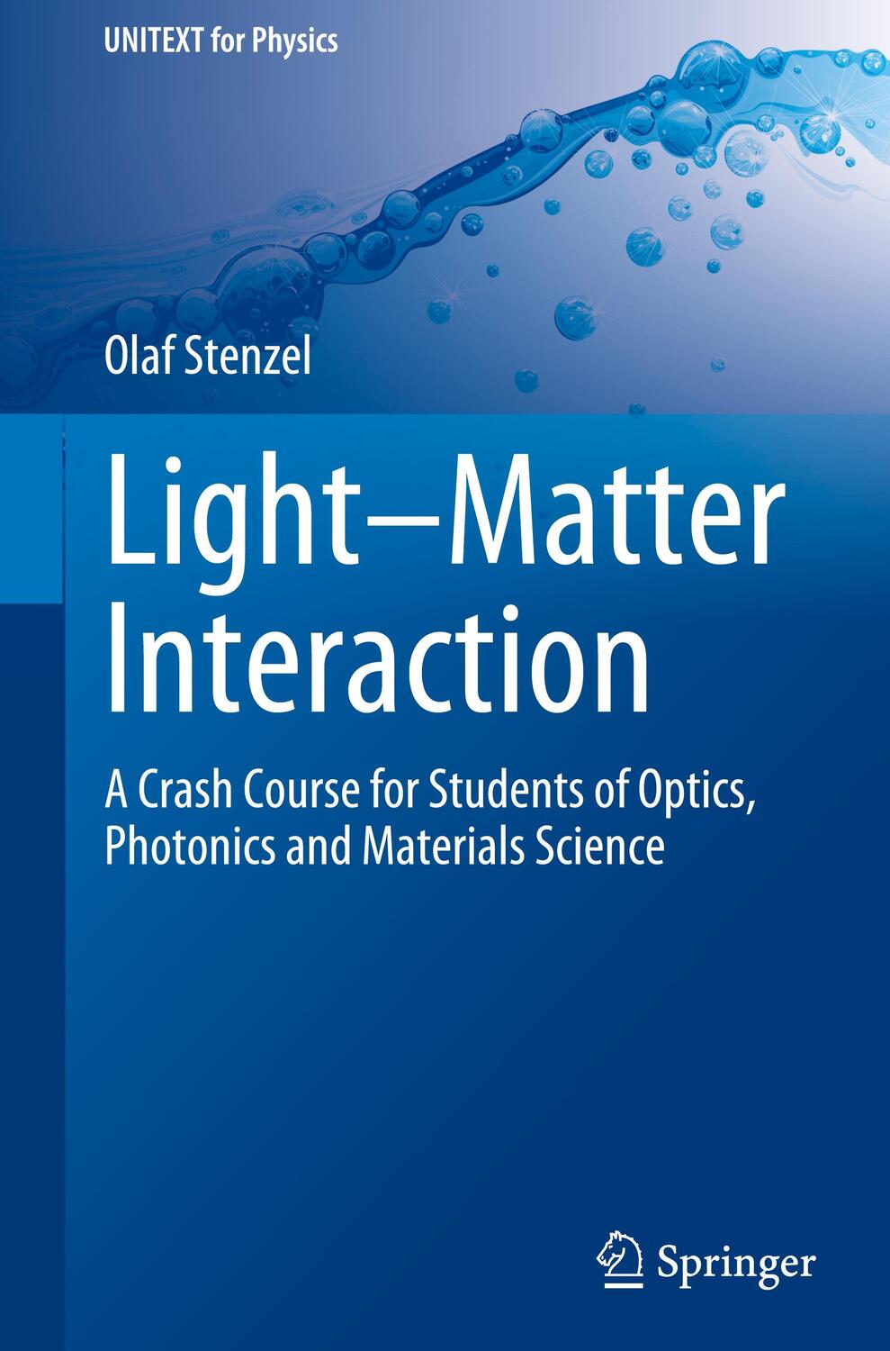 Cover: 9783030871437 | Light¿Matter Interaction | Olaf Stenzel | Buch | UNITEXT for Physics