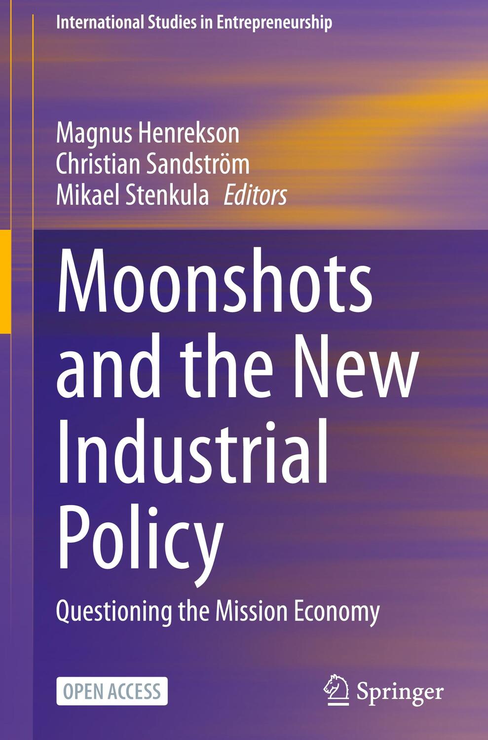 Cover: 9783031491955 | Moonshots and the New Industrial Policy | Magnus Henrekson (u. a.)