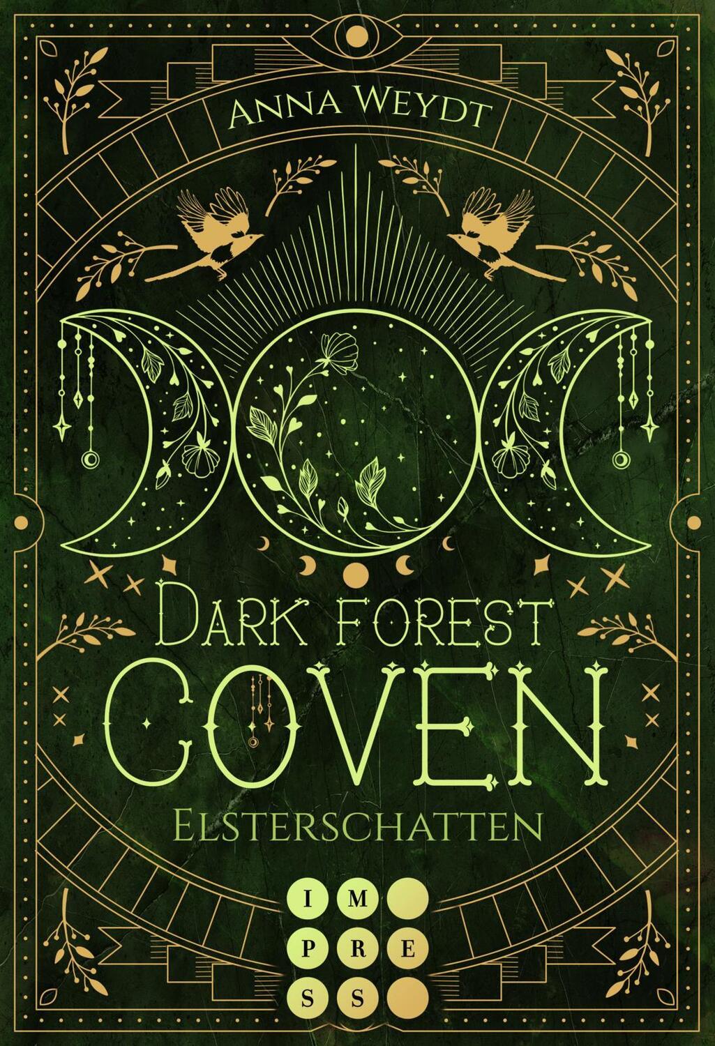 Cover: 9783551305343 | Dark Forest Coven. Elsterschatten | Anna Weydt | Taschenbuch | Deutsch