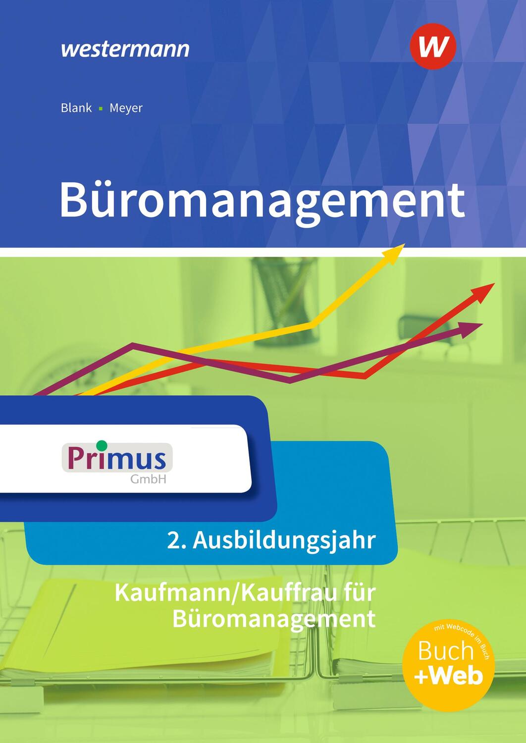 Cover: 9783427942610 | Büromanagement. 2. Ausbildungsjahr: Schülerband | Blank (u. a.) | Buch