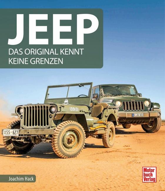 Cover: 9783613043664 | Jeep | Das Original kennt keine Grenzen | Joachim Hack | Buch | 2021