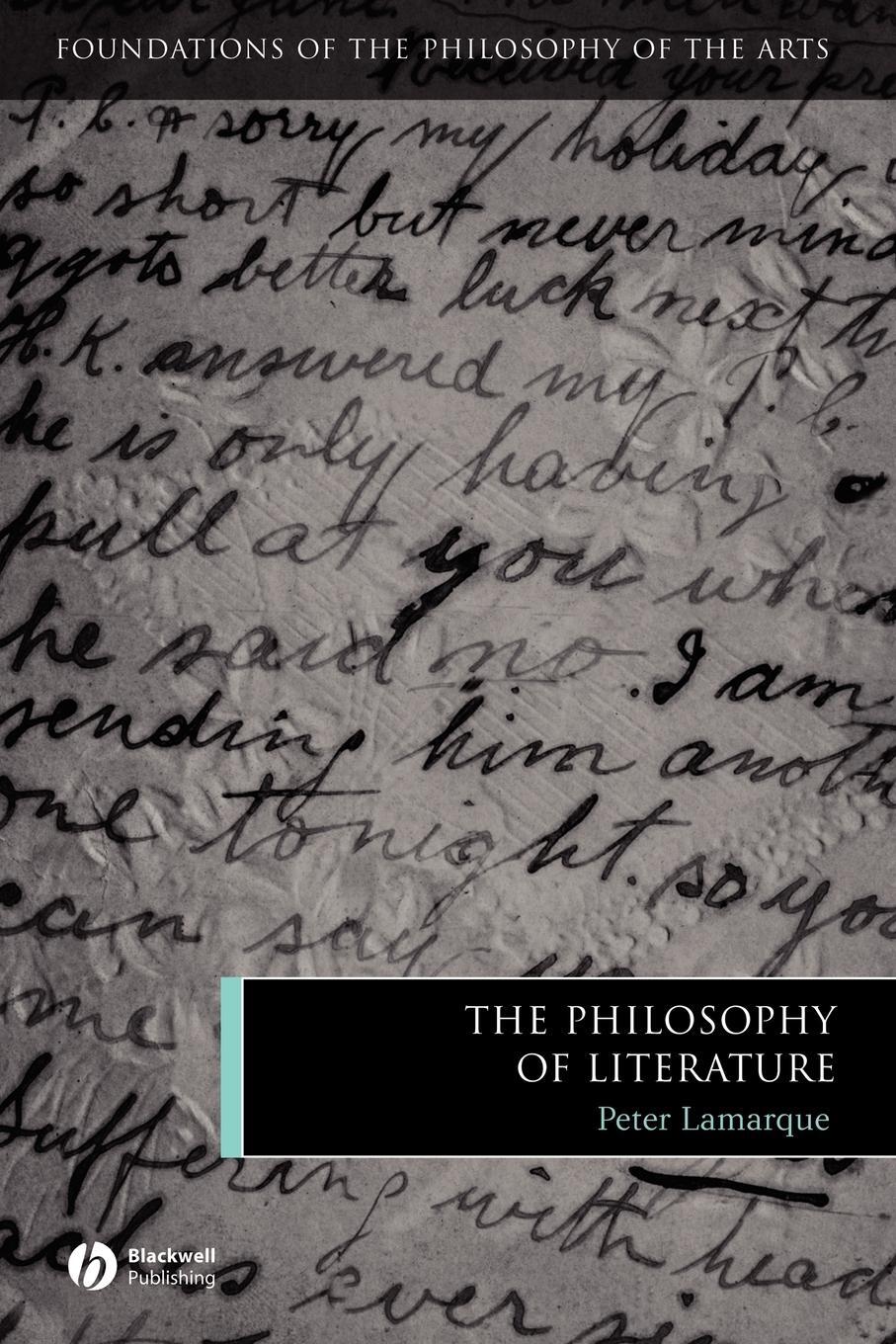 Cover: 9781405121989 | The Philosophy of Literature | Peter Lamarque | Taschenbuch | 329 S.