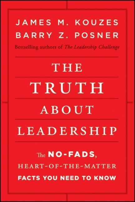 Cover: 9780470633540 | The Truth about Leadership | Barry Z. Posner (u. a.) | Buch | 197 S.