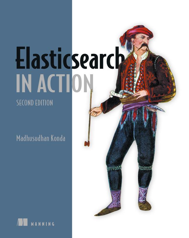 Cover: 9781617299858 | Elasticsearch in Action | Madhusudhan Konda | Taschenbuch | Englisch