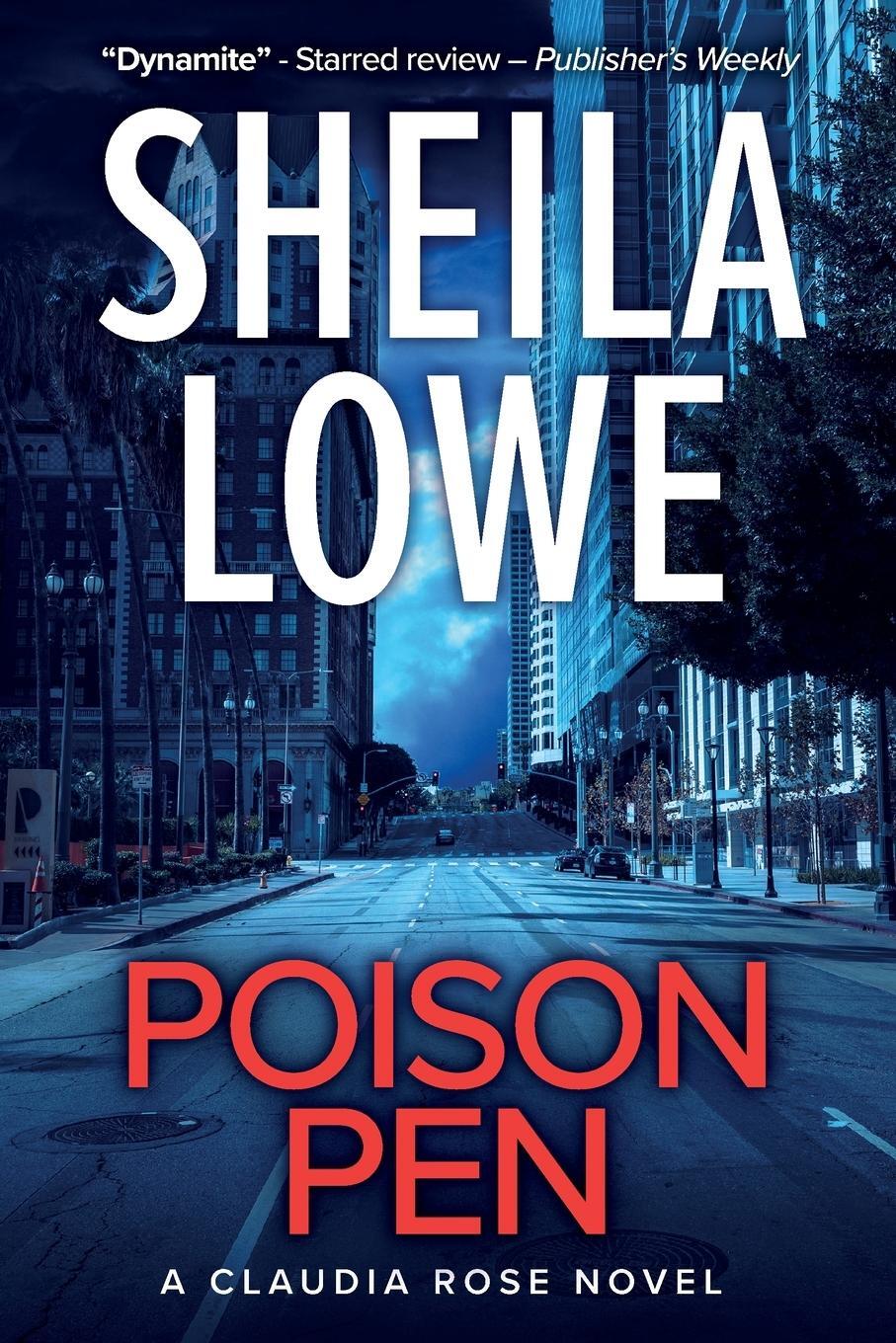 Cover: 9781970181005 | Poison Pen | A Claudia Rose Novel | Sheila Lowe | Taschenbuch | 2021